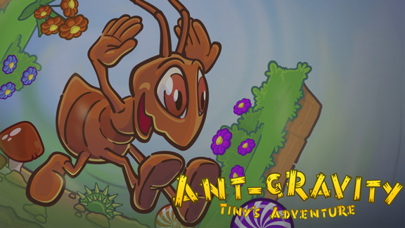蚂蚁引力：小小的冒险 Ant-Gravity: Tiny's Adventure_0
