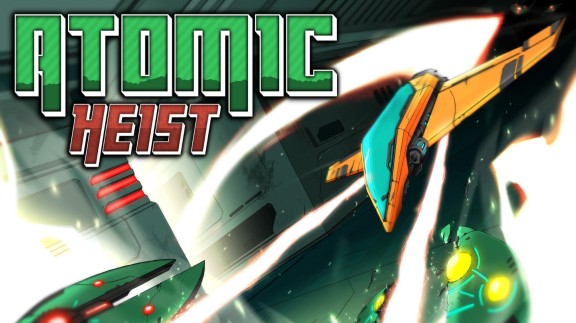 原子抢劫 Atomic Heist_0