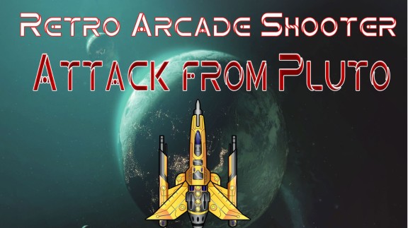 来自冥王星的攻击 Retro Arcade Shooter – Attack from Pluto