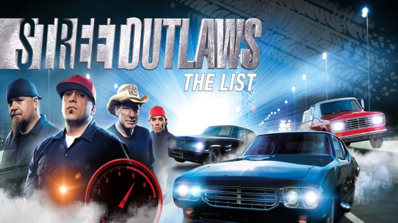 街头飙车族第：名单  Street Outlaws:The List_0