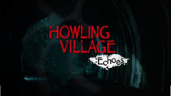 嚎叫村庄：回声/犬鸣村：回声 Howling Village Echoes_0