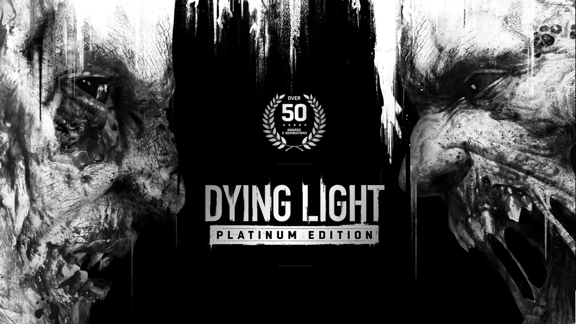 消逝的光芒：白金版 Dying Light Platinum Edition