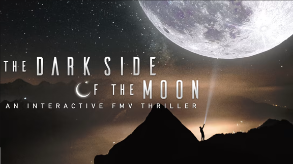 月之暗面：互动FMV惊悚片 The Dark Side of the Moon An Interactive FMV Thriller