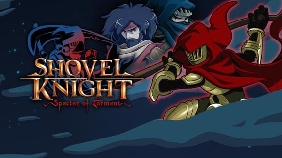 铲子骑士:磨难之灵 Shovel Knight Specter of Torment
