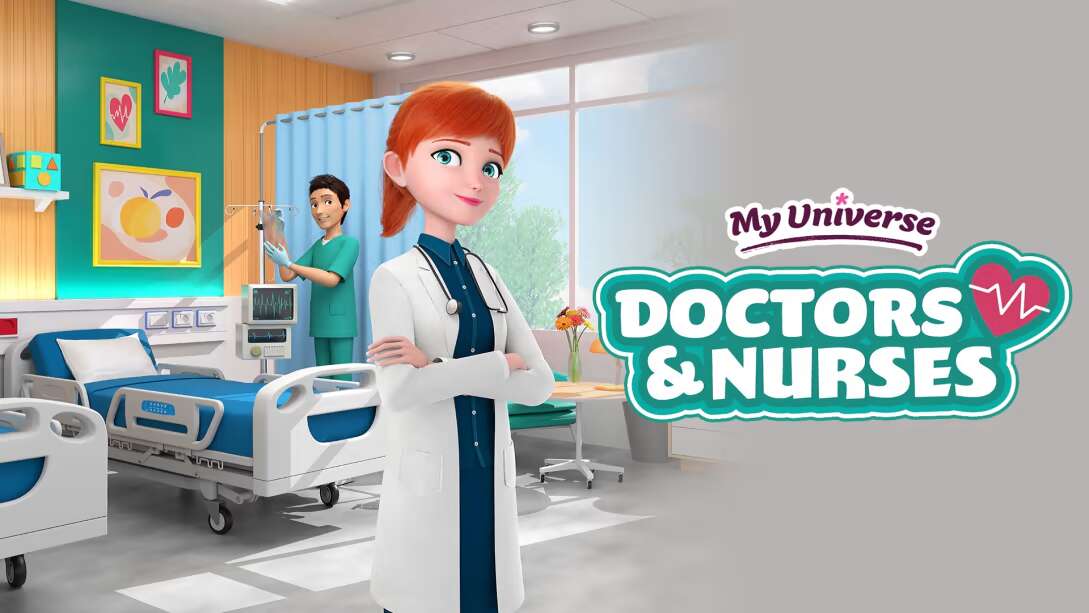 我的领域：医生和护士丨My Universe – Doctors and Nurses_0