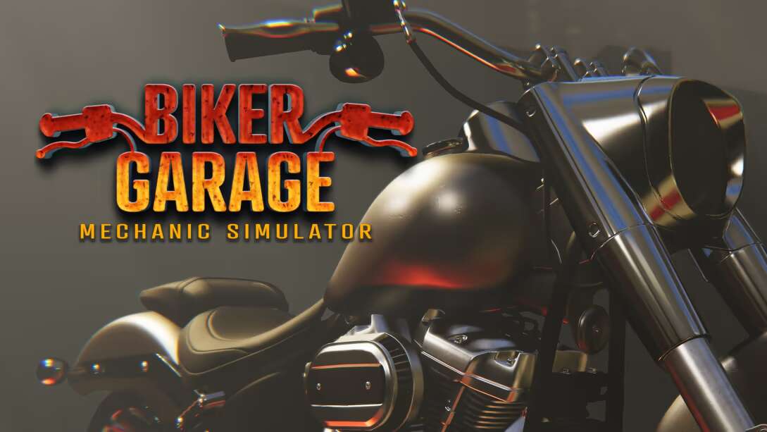 摩托工坊：机修模拟器 Biker Garage Mechanic Simulator_0