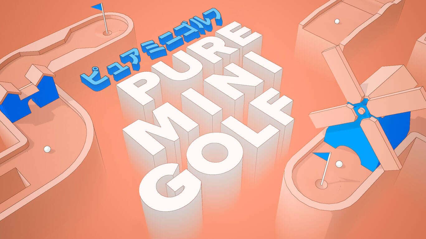 纯净迷你高尔夫丨Pure Mini Golf丨ピュアミニゴルフ_0