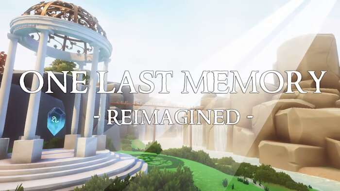 最后的记忆-重新想象丨One Last Memory – Reimagined_0