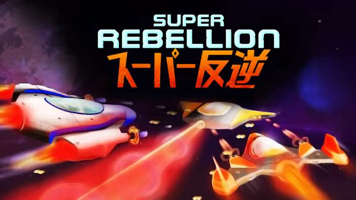 超级叛乱丨Super Rebellion_0
