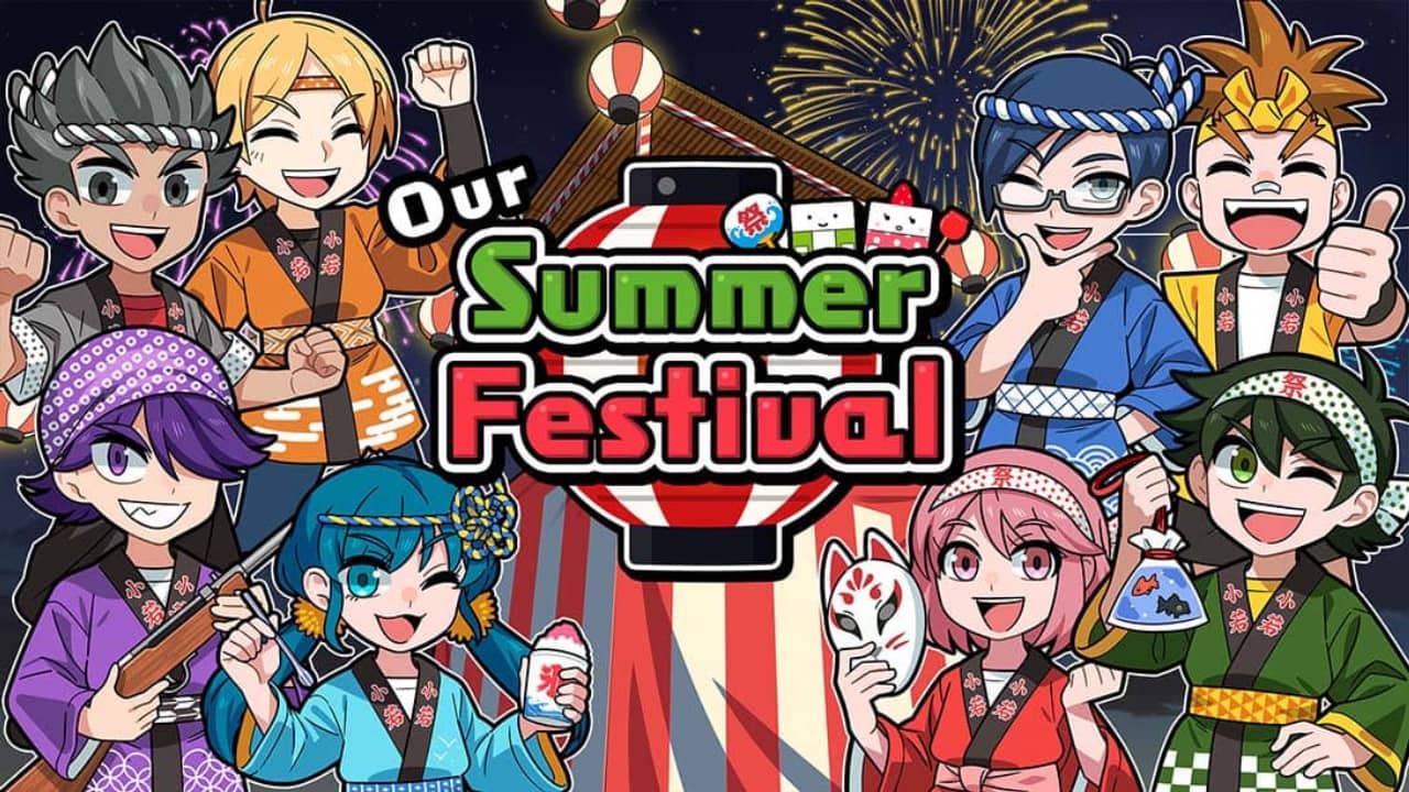 我们的夏日祭丨Our Summer Festival_0
