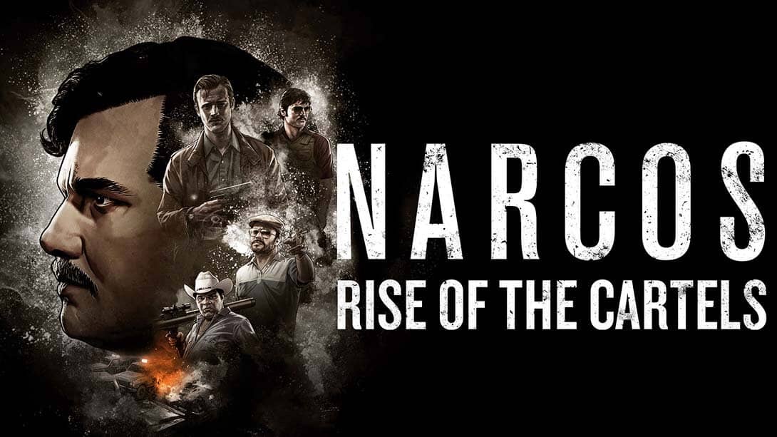 毒枭：卡特尔崛起丨Narcos:Rise of the Cartels_0