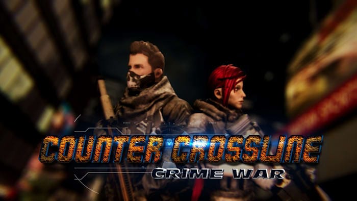 逆向交叉线 犯罪战争丨Counter Crossline: Crime War_0