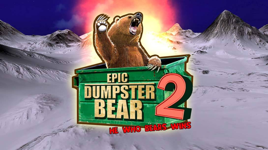 史诗垃圾箱之熊 2 胜者为雄  Epic Dumpster Bear 2 He Who Bears Wins_0