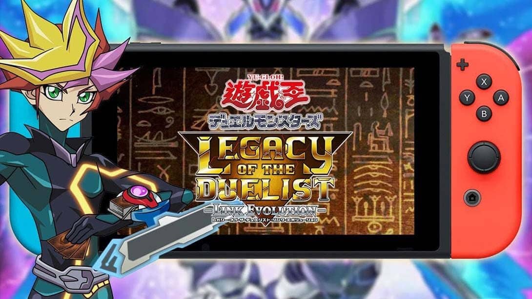 游戏王 决斗者遗产丨Duel Monsters Legacy of the Duelist:Link Evolution_0