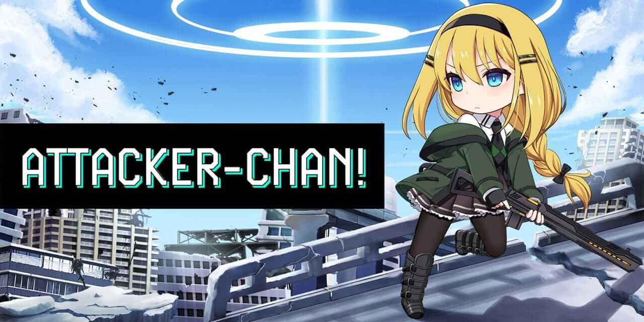 进击女孩阿塔卡丨Attacker-chan!_0