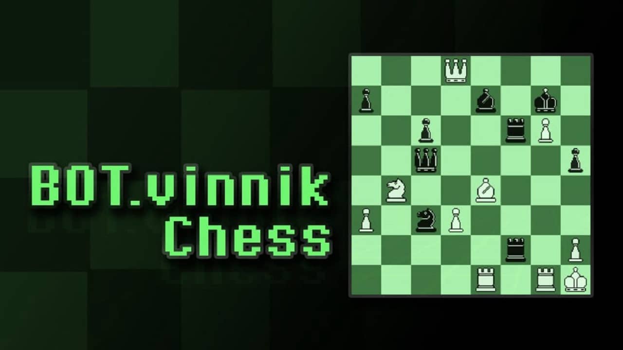 BOT vinnik Chess 国际象棋丨BOT.vinnik Chess_0