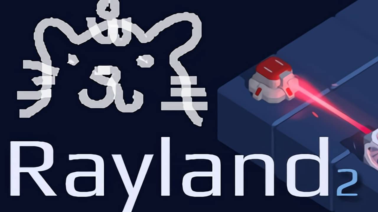 雷兰2丨Rayland 2_0