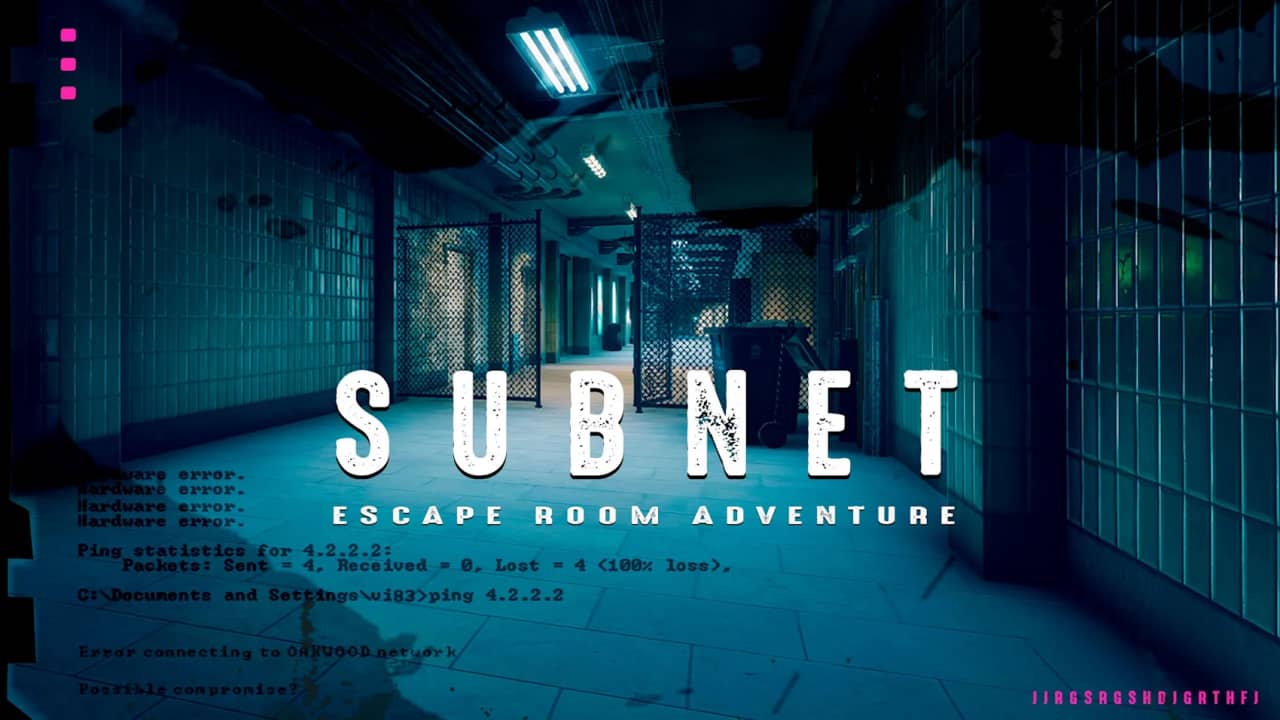地铁子网：密室逃生室探险丨Subnet: Escape Room Adventure