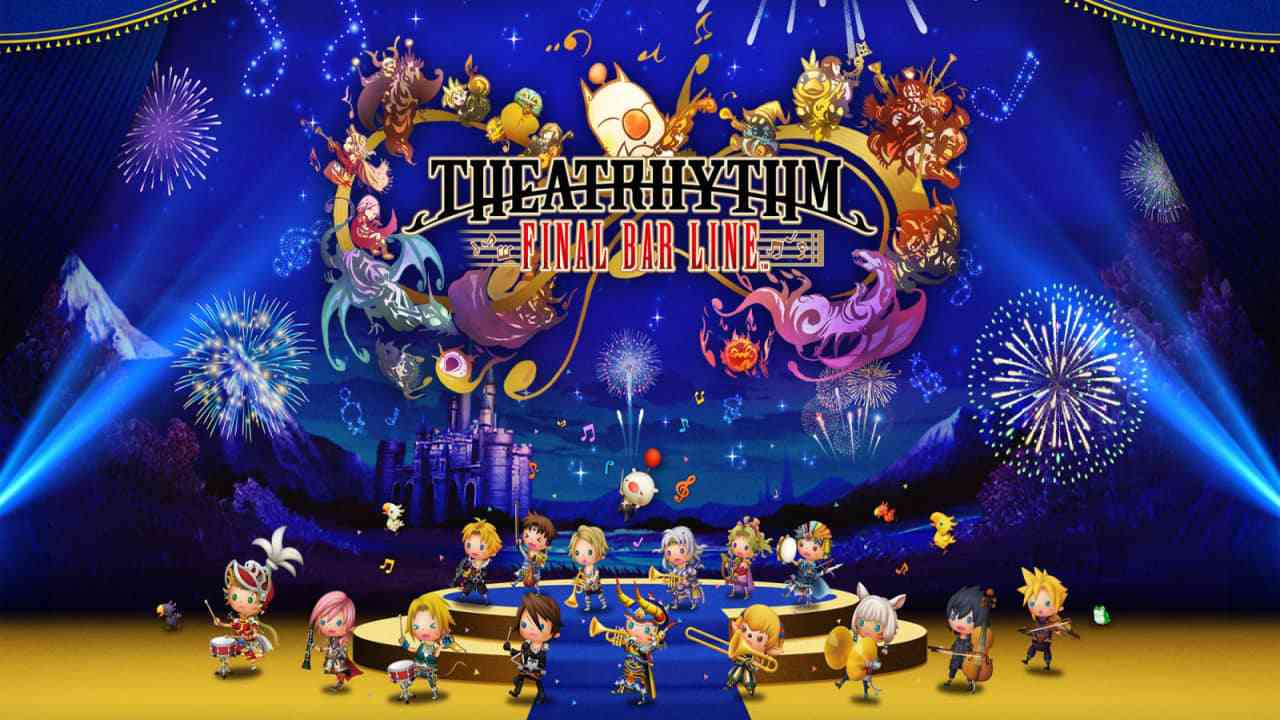 最终幻想：节奏剧场丨THEATRHYTHM FINAL BAR LINE_0