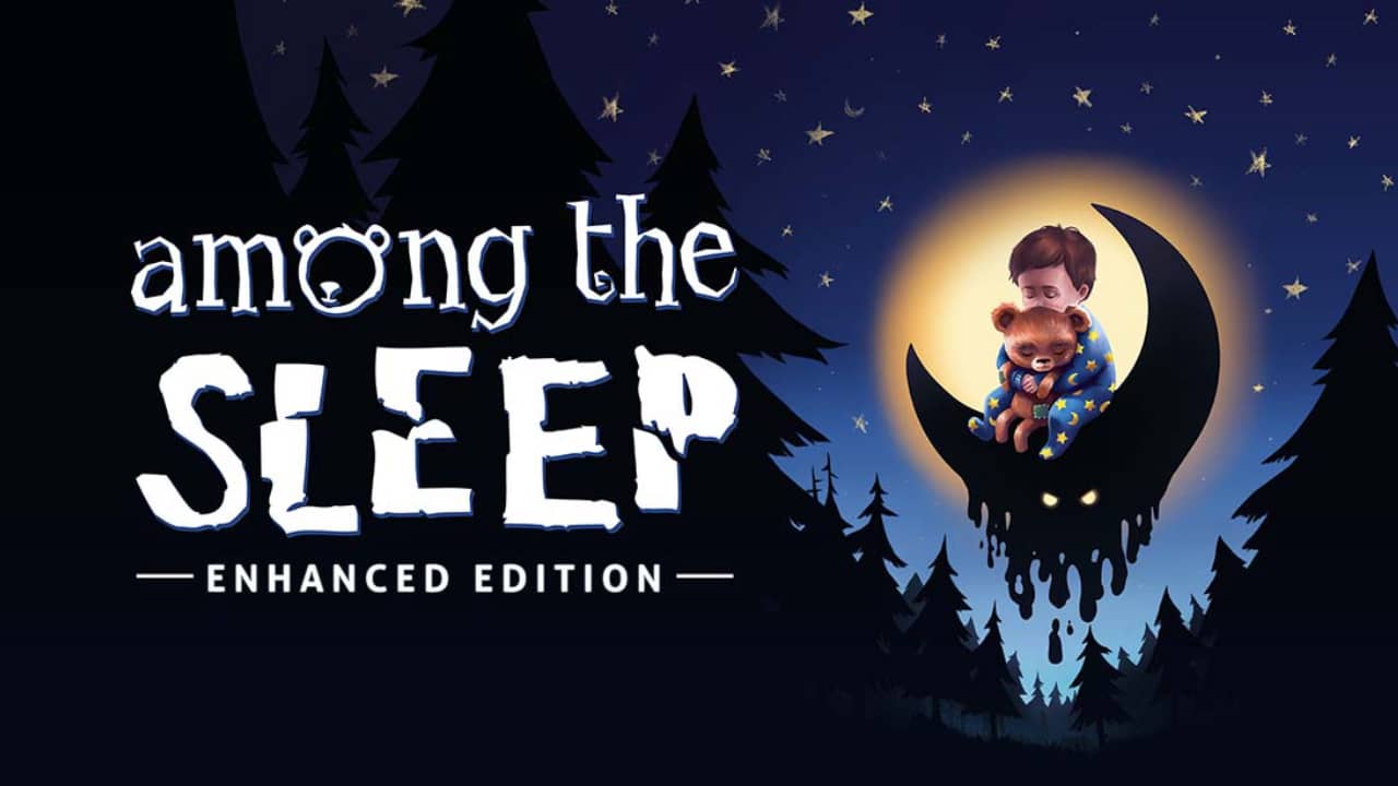 梦境杀机:增强版/睡梦之中:增强版丨Among the Sleep – Enhanced Edition_0
