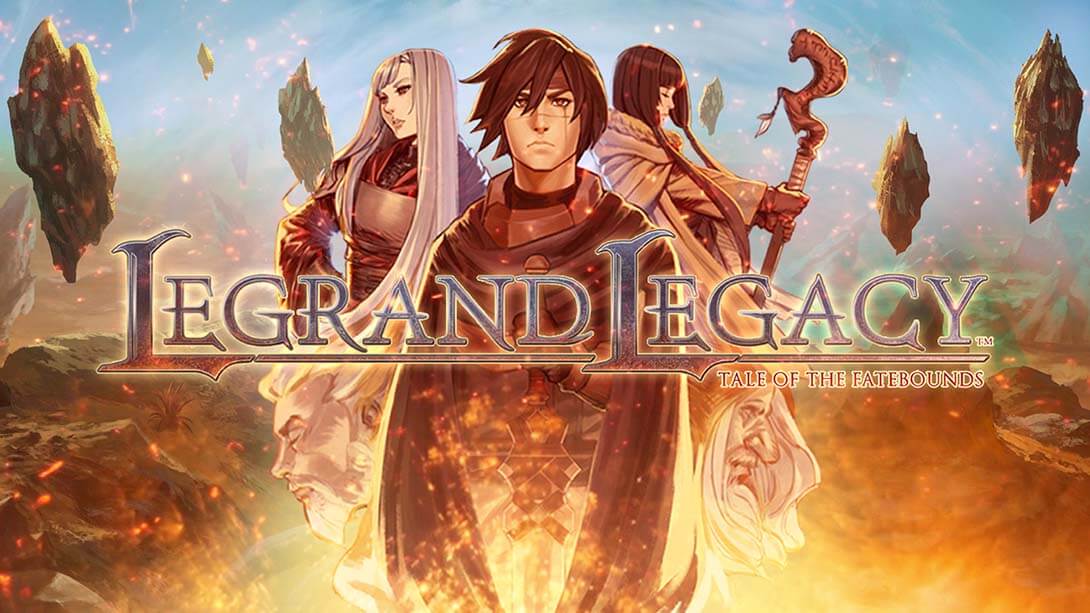 罗格朗的遗产：命运之歌丨Legrand Legacy: Tale of the Fatebounds_0