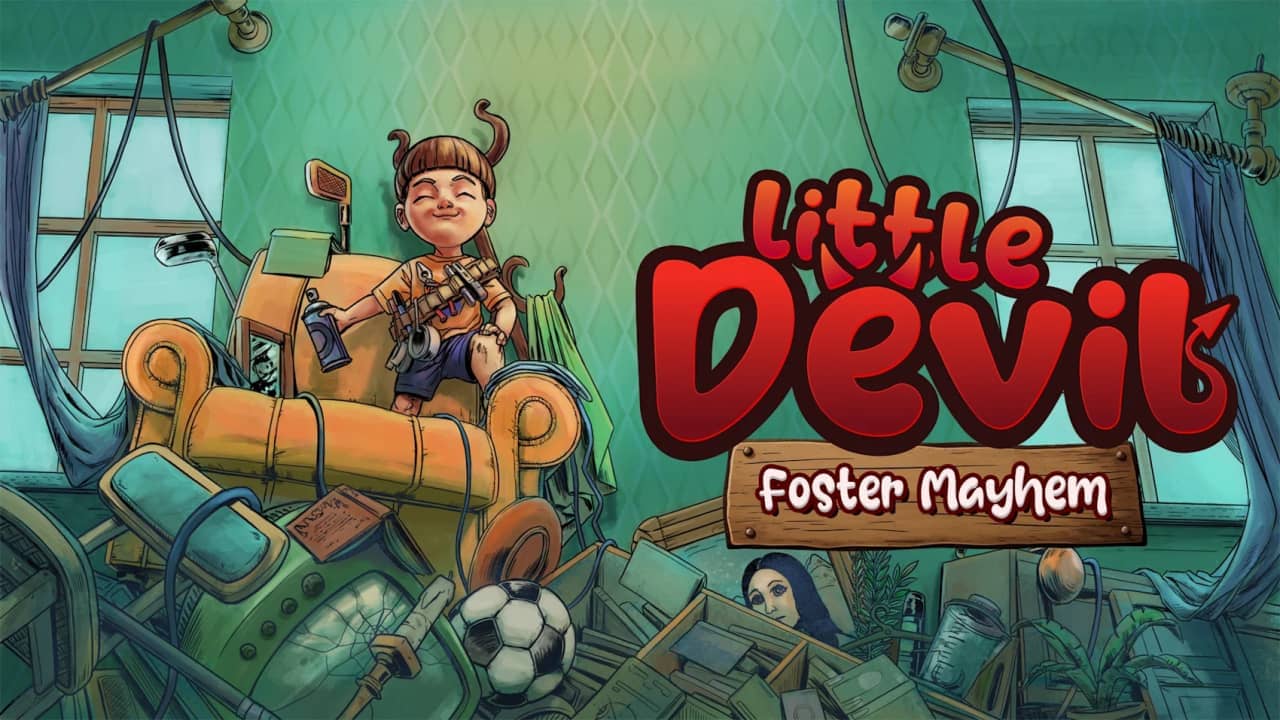 小恶魔附体丨Little Devil: Foster Mayhem