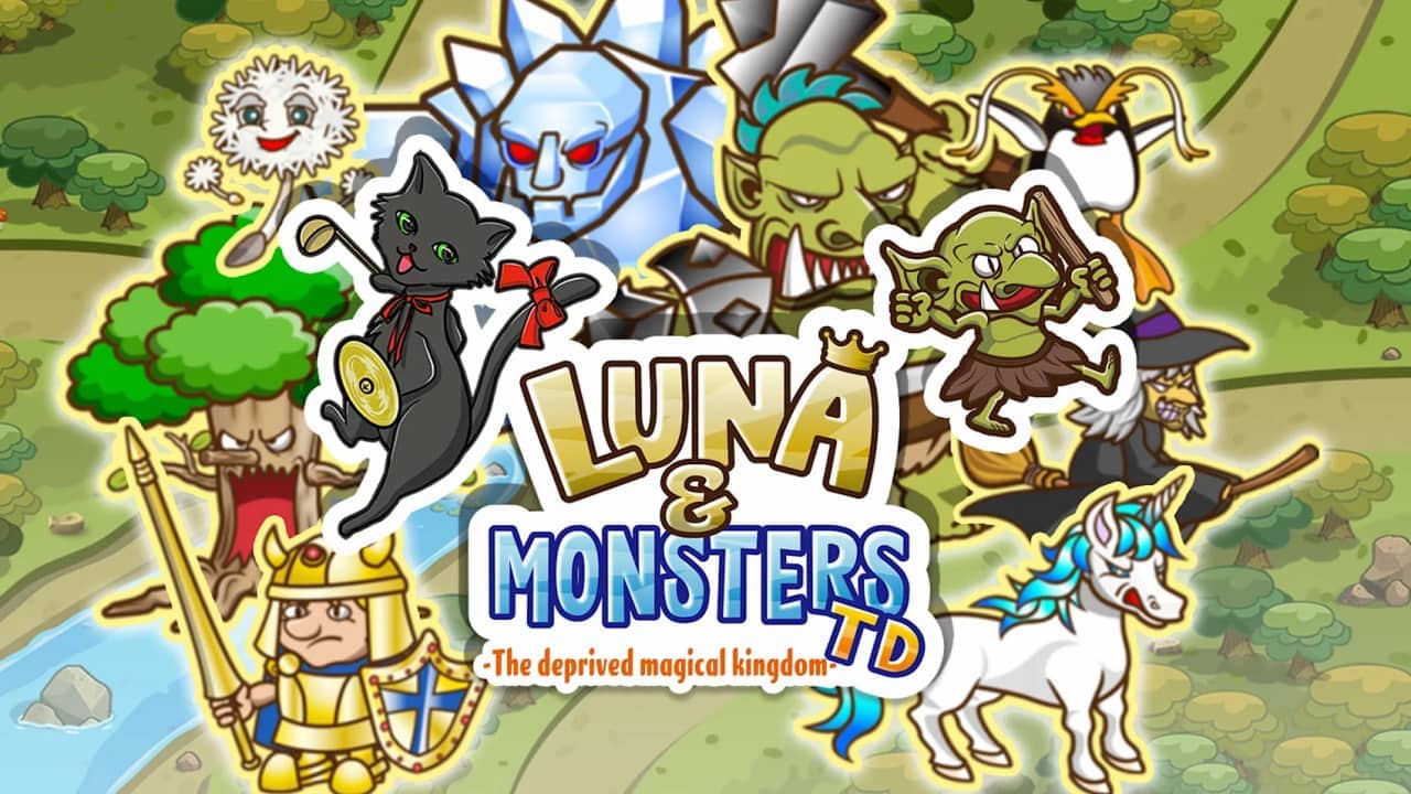 露娜与怪兽塔防：被剥夺的魔法王国丨Luna & Monsters TD: The Deprived Magical Kingdom_0