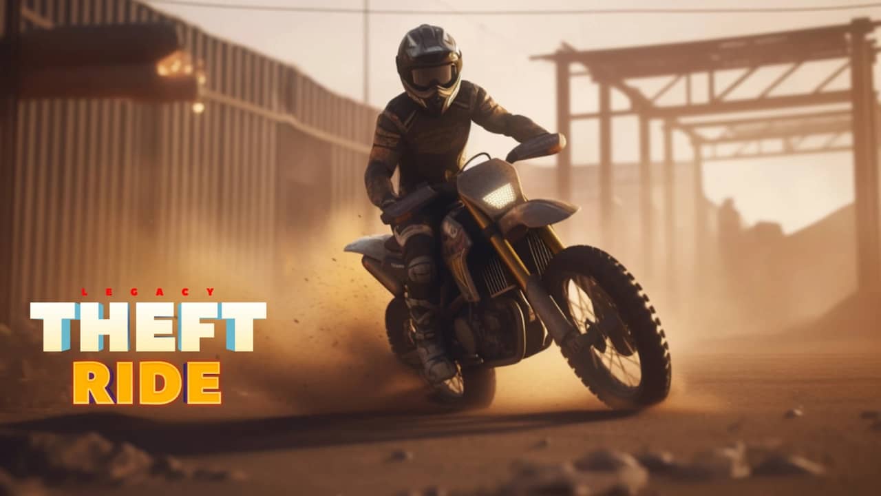 盗骑遗产丨Theft Ride Legacy_0