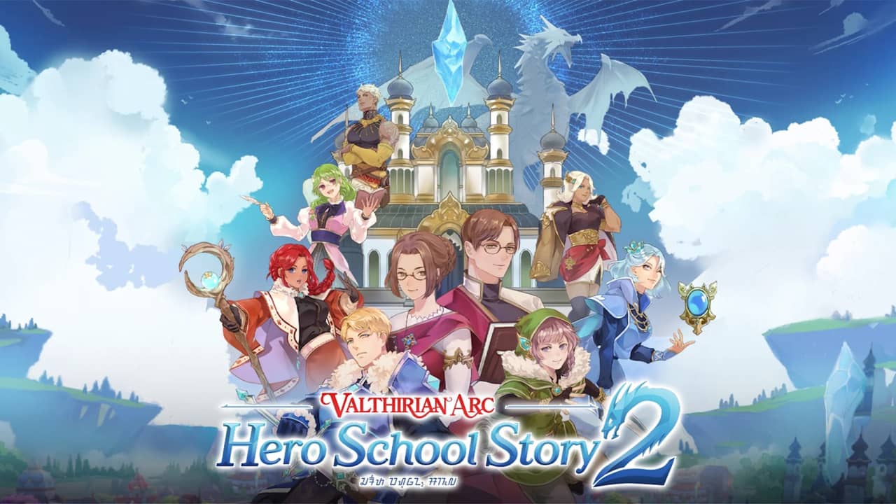 魔法学院:英雄校园物语 2丨Valthirian Arc: Hero School Story 2_0
