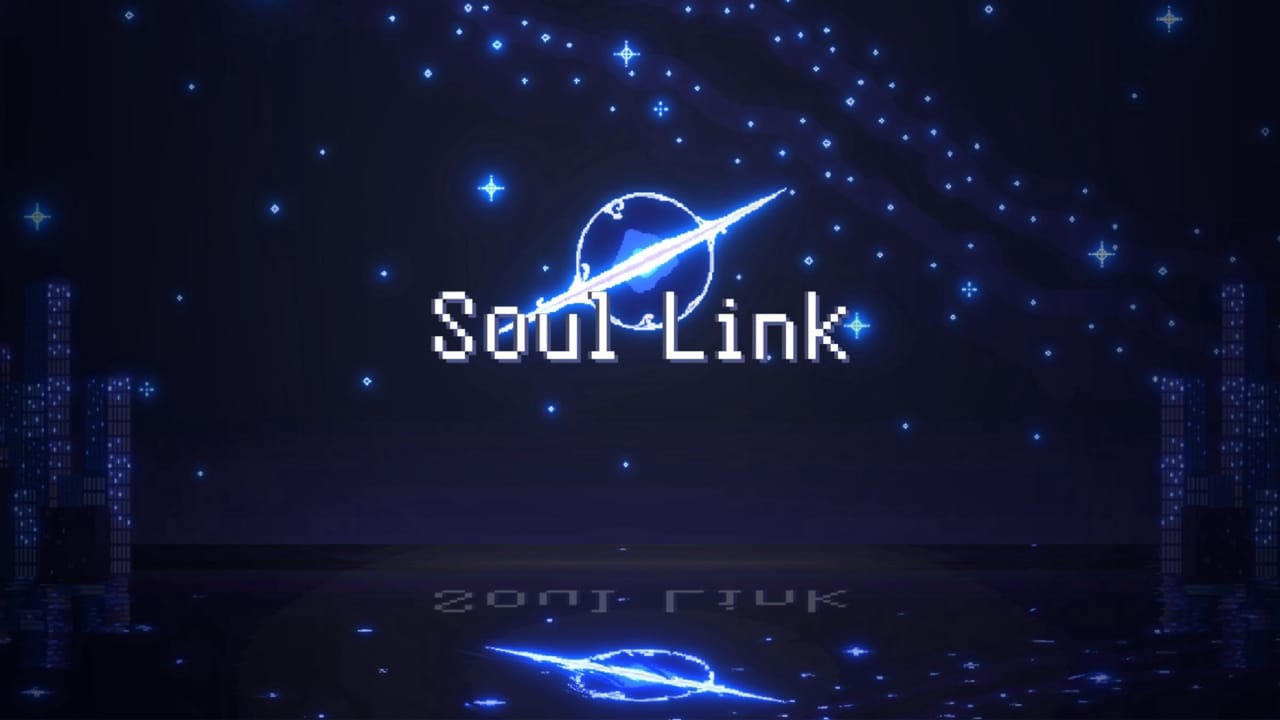 灵魂桥接丨Soul Link_0