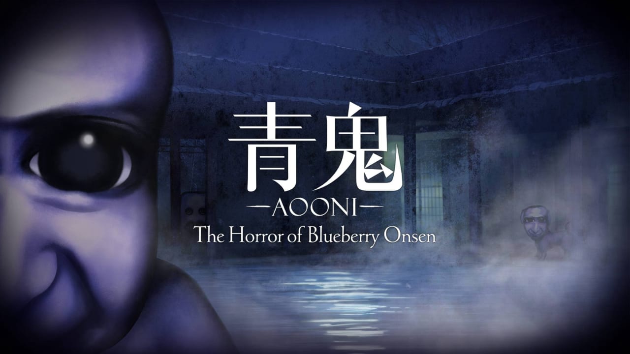 青鬼 蓝莓温泉之谜丨Aooni The Horror of Blueberry Onsen_0
