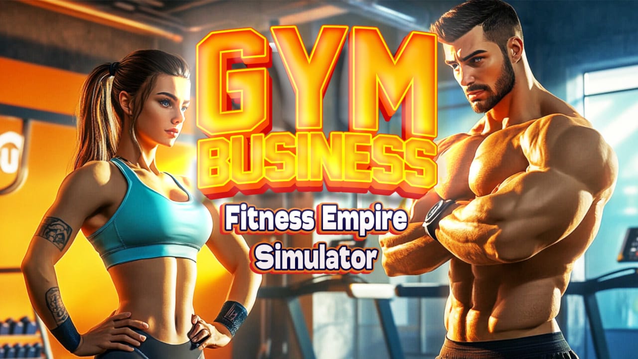 健身生意：健身帝国模拟器丨Gym Business : Fitness Empire Simulator_0