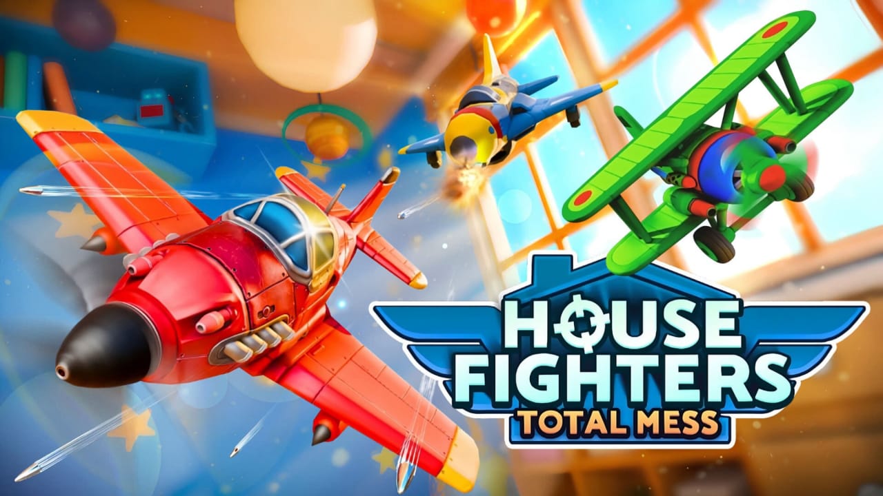 室内战机：全面混乱丨House Fighters: Total Mess_0