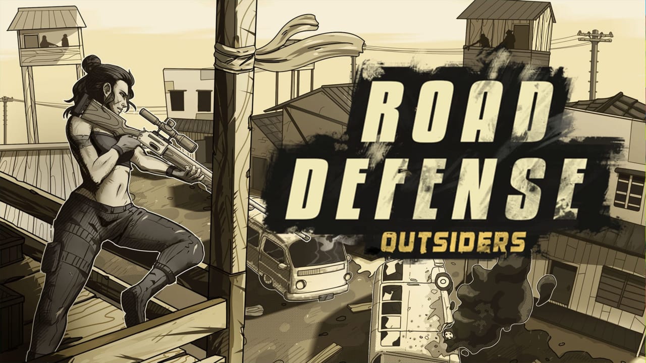 道路防御：外来人丨Road Defense: Outsiders_0