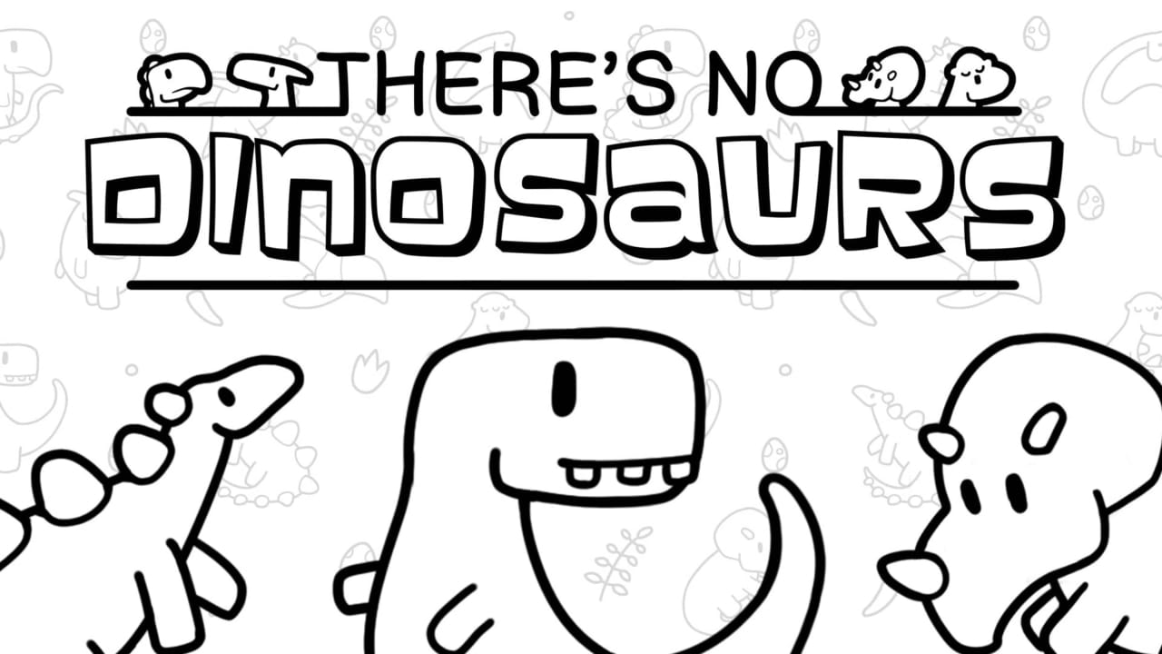 寻物大师：这里没有小恐龙丨There’s No Dinosaurs_0