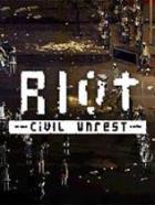 暴乱：动荡 Riot: Civil Unrest