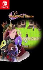 弱木王座 WeakWood Throne