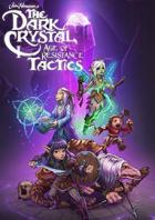 黑水晶:抗战纪元战略版 The Dark Crystal: Age of Resistance Tactics